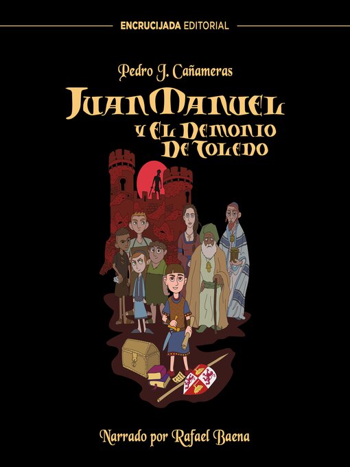 Title details for Juan Manuel y el Demonio de Toledo by Pedro J. Cañameras - Available